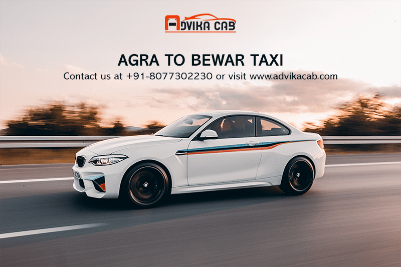 Agra to Bewar Taxi – One Way And Round Trip