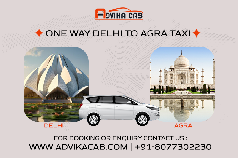 One Way Delhi to Agra Taxi