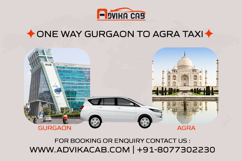 One Way Gurgaon to Agra Taxi