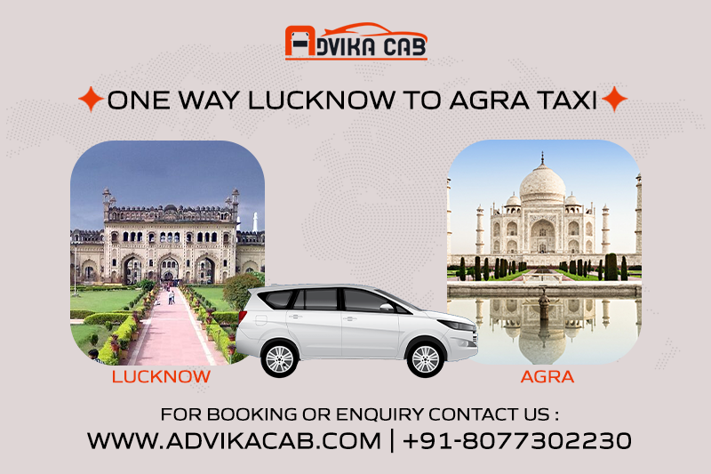 one way Lucknow to Agra Taxi