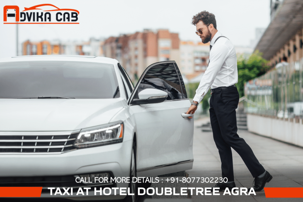 taxi services in DoubleTree by Hilton Hotel Agra