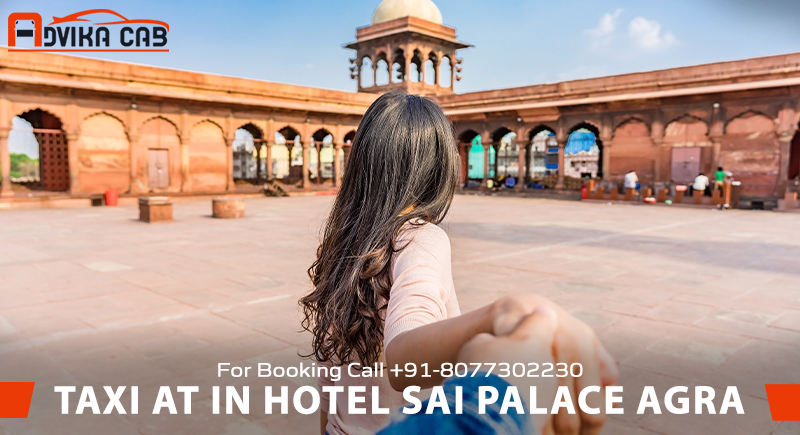 Taxi at Hotel Sai Palace Agra